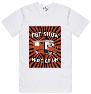 The Show Must Go On Tee